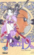 Couverture du livre « Alice 19th - Tome 06 » de Yuu Watase aux éditions Glenat