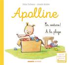 Couverture du livre « Apolline ; en voiture, à la plage » de Didier Dufresne et Armelle Modere aux éditions Mango