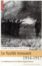 Couverture du livre « Le fusillé innocent 1914-1917 » de Didier Callabre aux éditions Autrement