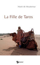 Couverture du livre « La fille de Taros » de Marie De Mouttemar aux éditions Publibook
