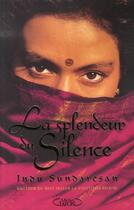 Couverture du livre « La splendeur du silence » de Sundaresan Indu aux éditions Michel Lafon
