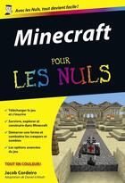 Couverture du livre « Minecraft pour les nuls » de Jacob Cordeiro aux éditions First Interactive