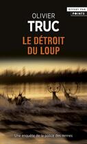 Couverture du livre « Le detroit du loup (gratuit op points ete 2020) » de Olivier Truc aux éditions Points