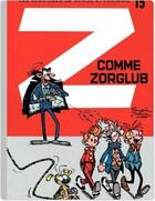 Couverture du livre « Spirou et Fantasio Tome 15 : Z comme Zorglub » de Greg et Jidehem et Andre Franquin aux éditions Dupuis