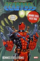 Couverture du livre « Deadpool Tome 2 : bonnes évolutions » de Joe Kelly et Collectif aux éditions Panini