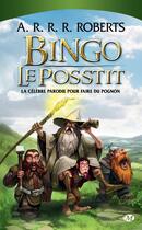 Couverture du livre « Bingo le posstit » de Roberts aux éditions Bragelonne