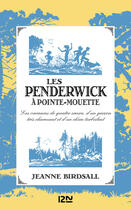 Couverture du livre « Les penderwick à pointe-mouette » de Jeanne Birdsall aux éditions 12-21