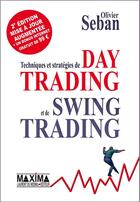 Couverture du livre « Techniques et strategies de day trading et de swing trading/abandon » de Olivier Seban aux éditions Maxima