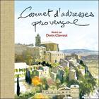 Couverture du livre « Carnet d'adresses provençal beige » de Denis Clavreul aux éditions Equinoxe