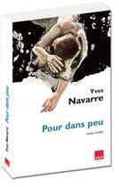 Couverture du livre « Pour dans peu » de Yves Navarre aux éditions H&o