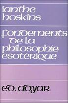 Couverture du livre « Fondements de la philosophie esoterique » de Hoskins Ianthe aux éditions Adyar