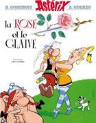 Couverture du livre « Astérix Tome 29 : la rose et le glaive » de Rene Goscinny et Albert Uderzo aux éditions Editions Albert Rene