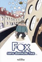 Couverture du livre « Fox, sans domicile fixe t.1 » de Martin Singer aux éditions Poivre Et Sel