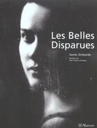 Couverture du livre « Les Belles Disparues » de Xavier Zimbardo aux éditions Natives