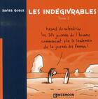 Couverture du livre « Les indégivrables t.2 » de Xavier Gorce aux éditions Inzemoon