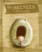 Couverture du livre « Les secrets de Pétronille » de Fabienne Roulie aux éditions Chocolat