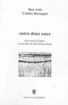 Couverture du livre « Entre deux eaux » de Ares/Decuyper aux éditions Le Coudrier