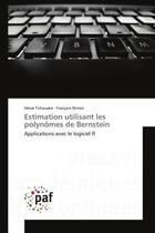 Couverture du livre « Estimation utilisant les polynomes de bernstein - applications avec le logiciel r » de Tchouake/Perron aux éditions Presses Academiques Francophones