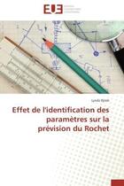 Couverture du livre « Effet de l'identification des parametres sur la prevision du rochet » de Djimli Lynda aux éditions Editions Universitaires Europeennes