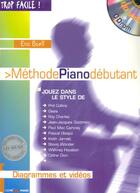 Couverture du livre « TROP FACILE ; méthode piano débutant » de Eric Boell aux éditions Clickn'play Music