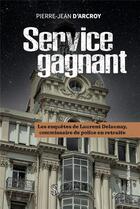 Couverture du livre « Service gagnant » de D'Arcroy P-J. aux éditions Sydney Laurent