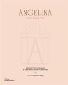 Couverture du livre « Angelina, 120 ans de creation » de Angelina aux éditions La Martiniere