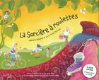 Couverture du livre « La sorcière à roulettes » de Nathalie Palayret aux éditions Laplikili