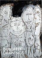Couverture du livre « Dubuffet drawings, 1935 1962 » de Isabelle Dervaux aux éditions Thames & Hudson