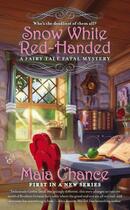 Couverture du livre « Snow White Red-Handed » de Chance Maia aux éditions Penguin Group Us