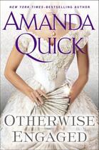 Couverture du livre « Otherwise Engaged » de Amanda Quick aux éditions Penguin Group Us