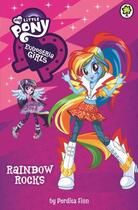 Couverture du livre « My Little Pony: Equestria Girls: Rainbow Rocks! » de Finn Perdita aux éditions Hachette Children's Group