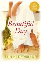 Couverture du livre « Beautiful Day » de Elin Hilderbrand aux éditions Hodder And Stoughton Digital