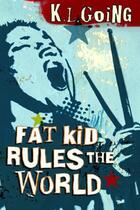 Couverture du livre « Fat Kid Rules The World » de Going K L aux éditions Rhcb Digital