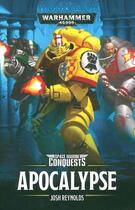 Couverture du livre « Warhammer 40.000 : space marine conquests » de Reynolds Josh aux éditions Black Library