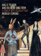 Couverture du livre « Walls to Kick and Hills to Sing from » de Edmond Murray aux éditions Auckland University Press