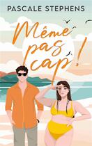 Couverture du livre « Même pas cap ! » de Pascale Stephens aux éditions Hlab