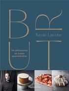 Couverture du livre « BRUT : 55 pâtisseries de haute gourmandise » de Kevin Lacote aux éditions Flammarion