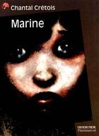 Couverture du livre « Marine » de Cretois Chantal aux éditions Pere Castor