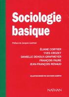 Couverture du livre « Sociologie Basique » de Crozet et Coiffier aux éditions Nathan