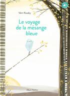 Couverture du livre « Le voyage de la mésange bleue » de Vern Kousky aux éditions Nathan