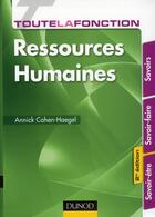 Couverture du livre « Toute la fonction ressources humaines ; savoirs, savoir-faire, savoir-être (2e édition) » de Annick Cohen-Haegel aux éditions Dunod
