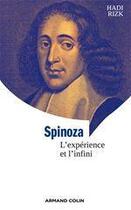 Couverture du livre « Spinoza ; l'expérience et l'infini (3e édition) » de Hadi Rizk aux éditions Armand Colin