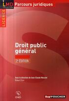Couverture du livre « Droit public général » de Jean-Claude Masclet aux éditions Foucher