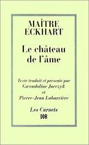 Couverture du livre « Le Château de l'âme » de Maître Johannes Eckhart aux éditions Desclee De Brouwer