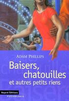 Couverture du livre « Baisers, chatouilles et autres petits riens » de Philipps A aux éditions Bayard