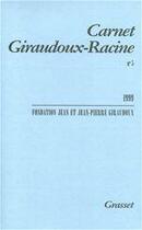 Couverture du livre « Carnet Giraudoux-Racine t.5 » de  aux éditions Grasset Et Fasquelle