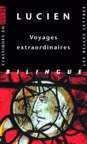 Couverture du livre « Voyages extraordinaires » de Lucien aux éditions Belles Lettres