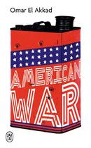 Couverture du livre « American war » de Omar El Akkad aux éditions J'ai Lu