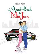 Couverture du livre « Le road-book de min-jung » de Pichou Frederic aux éditions Amalthee
