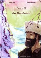 Couverture du livre « L'esprit du bouleau » de B.Bertrand C.Gey aux éditions De Terran